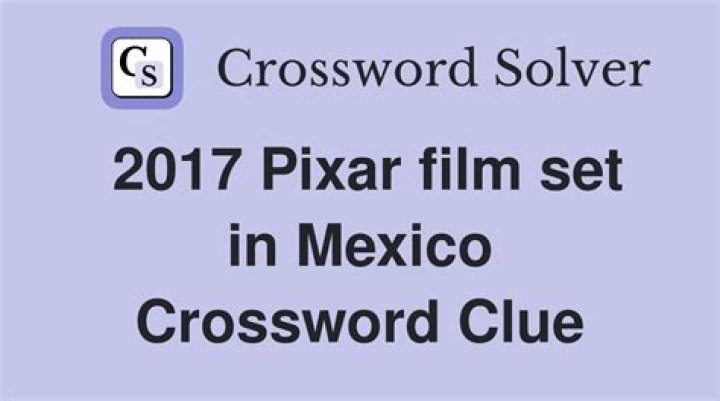 2017 Pixar film set in Mexico