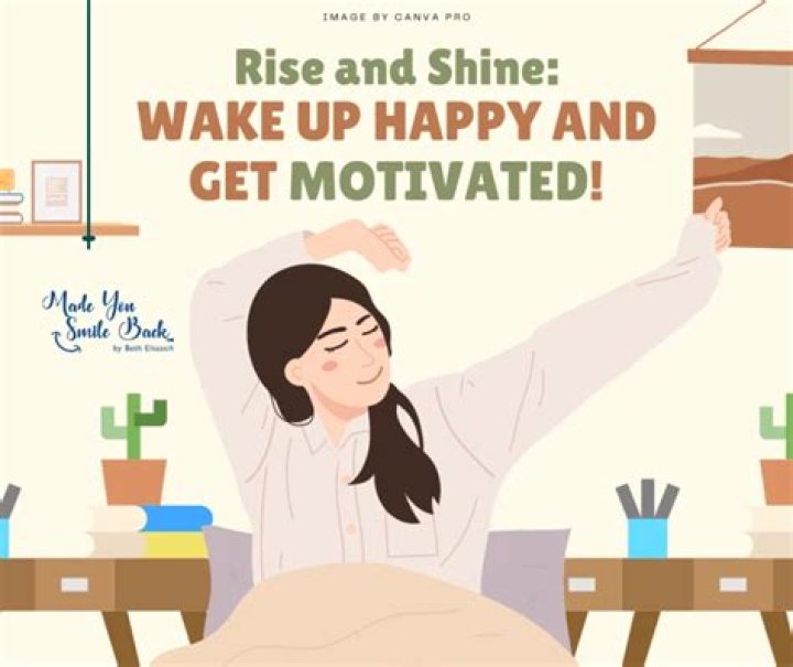 ___ and shine! (Wake up!)