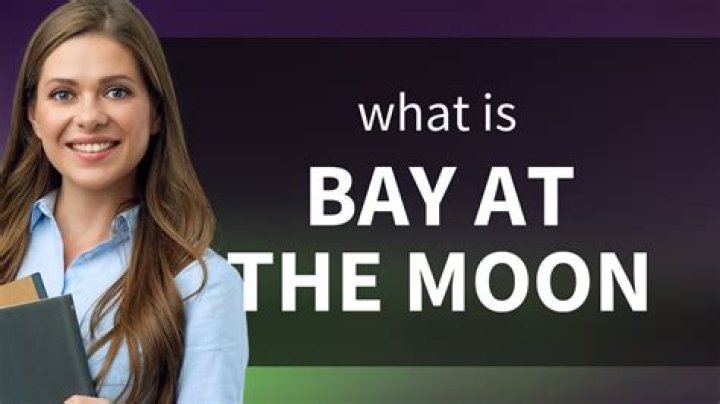 Bay at the moon