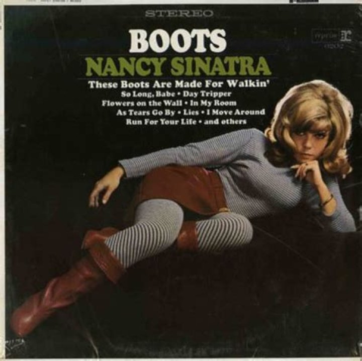 ___ Boots Are Made for Walkin' (Nancy Sinatra hit)