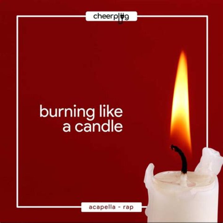 Burning like a candle