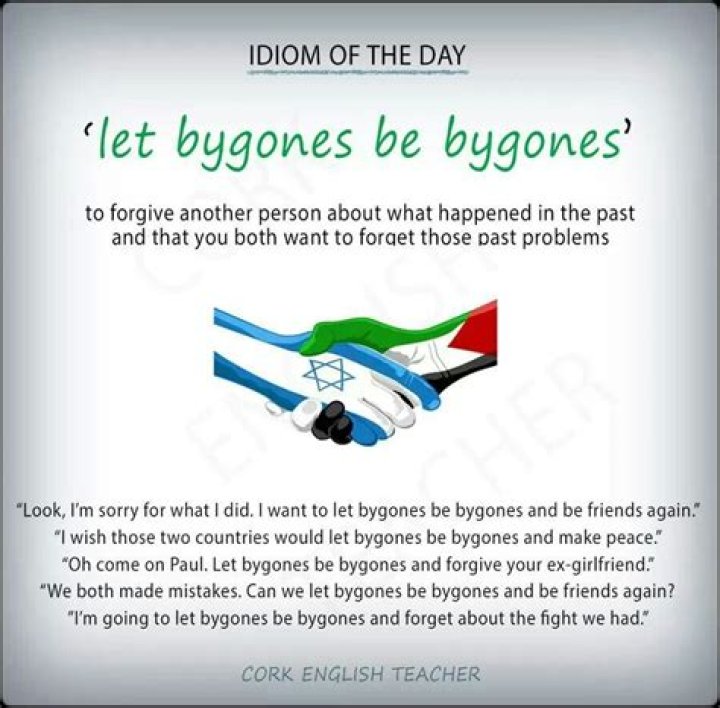 ___ bygones be bygones
