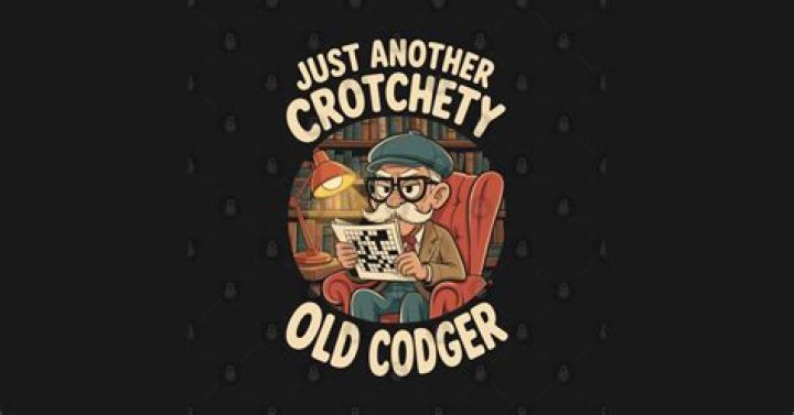 Crotchety old codger