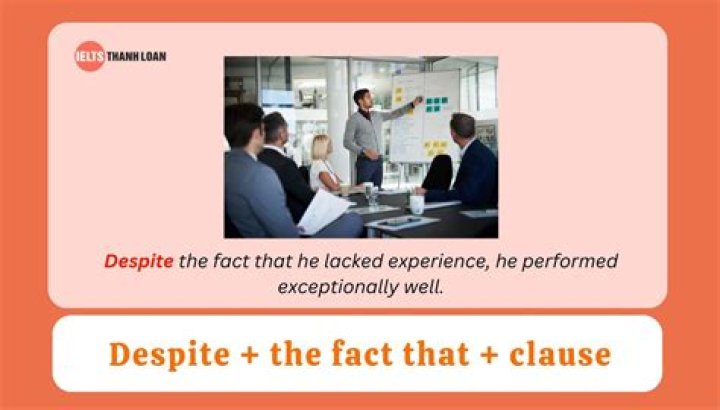 Despite the fact that