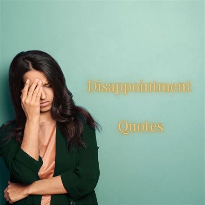 Disappointment