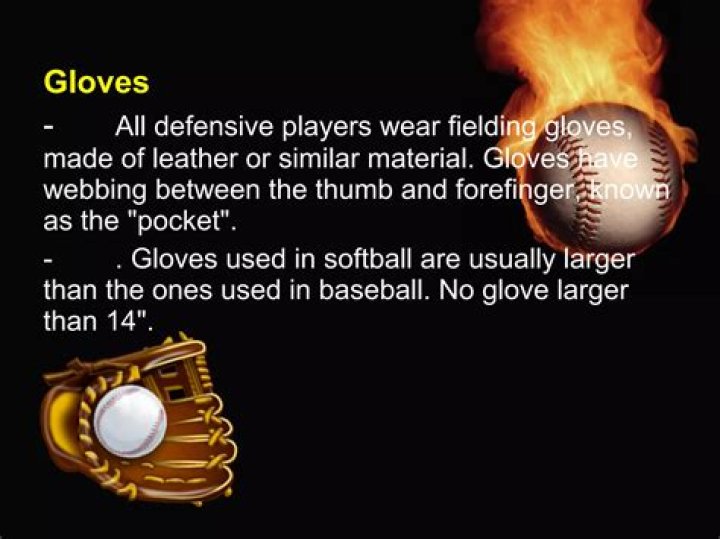 Gloves used in softball