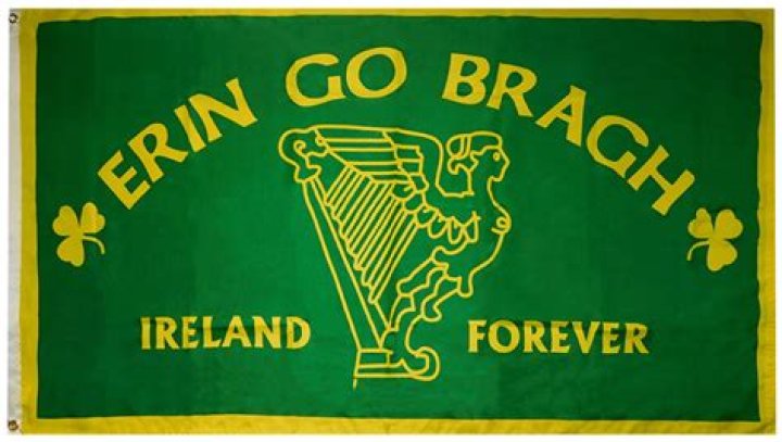 ___ go bragh! (Ireland forever!)