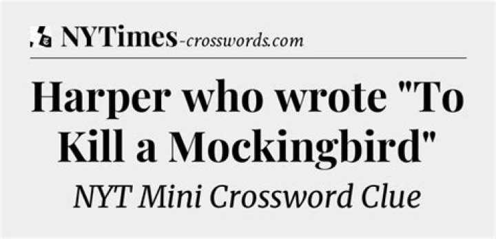 Harper who wrote To Kill a Mockingbird