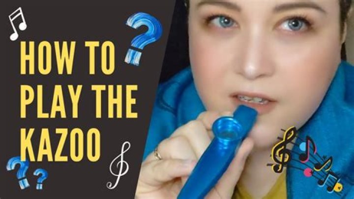 How to play a kazoo