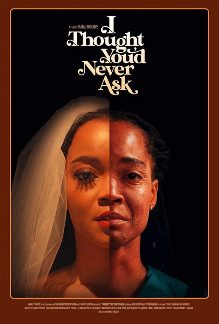 I thought ___ never ask!