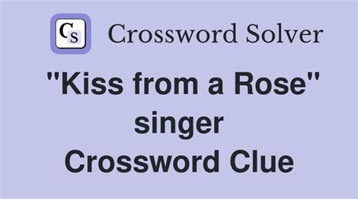 Kiss From a Rose singer