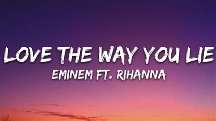 Love the Way You ___ (Eminem/Rihanna song)