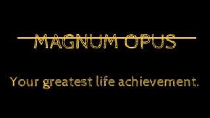 Magnum ___ (writer's greatest achievement)