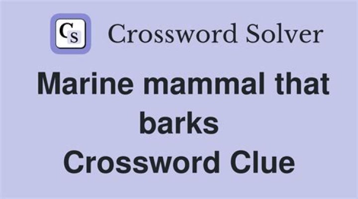 Marine mammal that barks