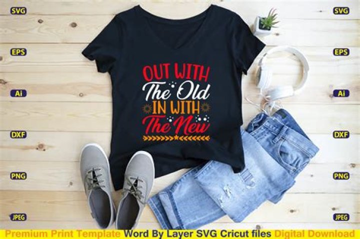 Out with the ___ in with the new