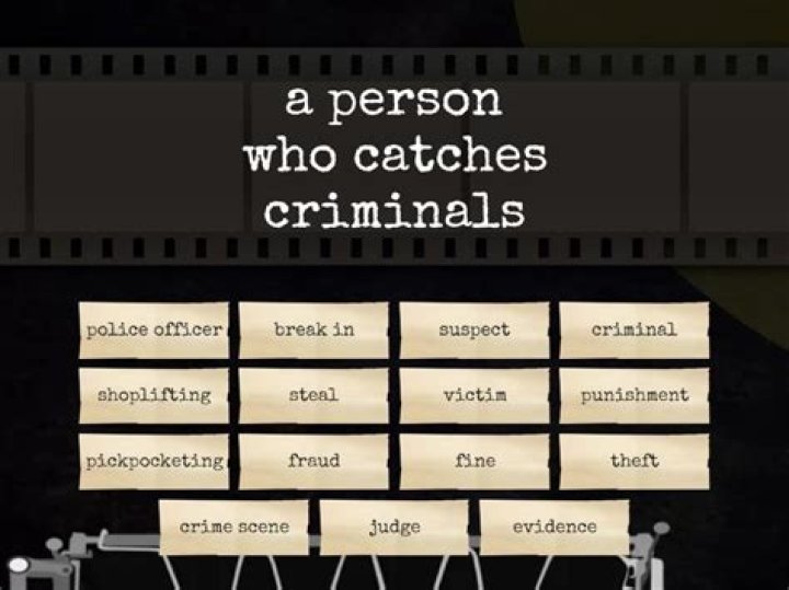 Person who catches criminals