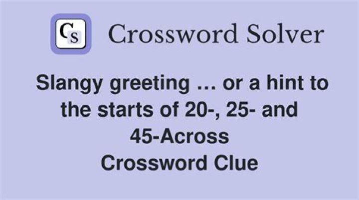 Slangy greeting