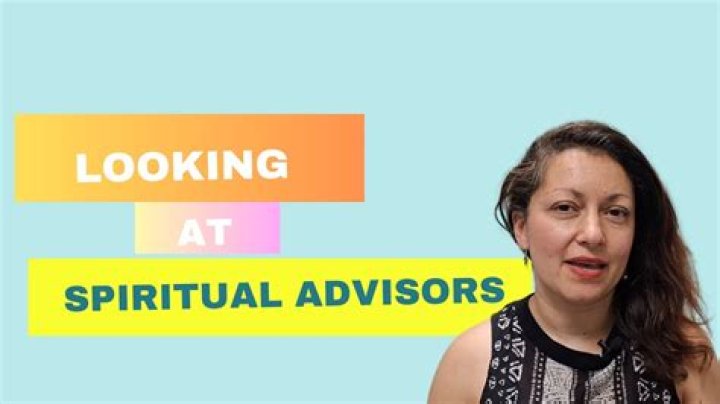Spiritual advisors