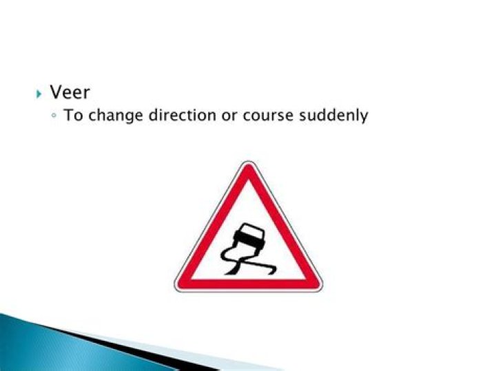 Suddenly change course