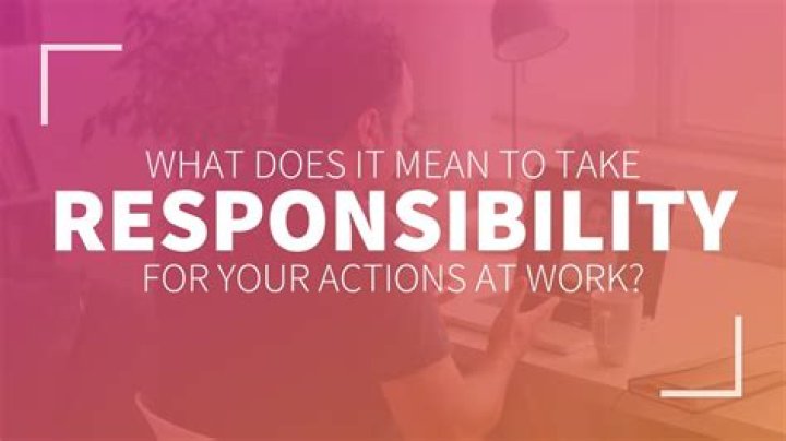 Take responsibility for say