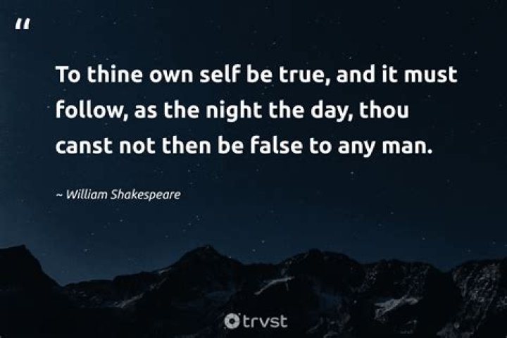 To thine ___ self be true (line from Hamlet)