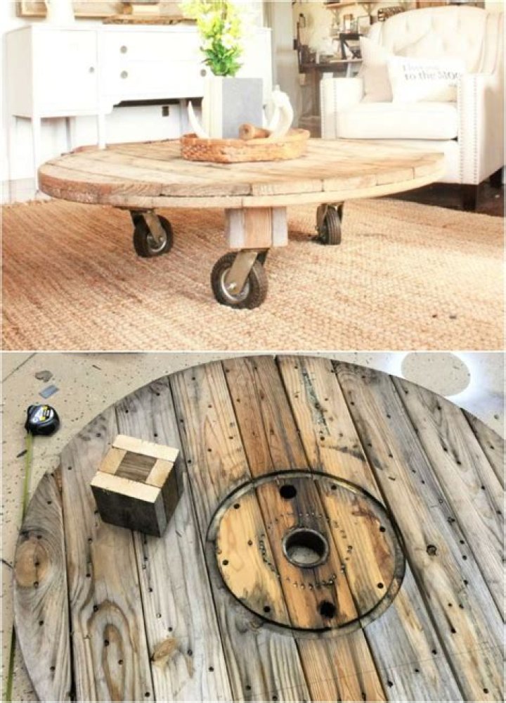 Turn a large spool into a coffee table for instance
