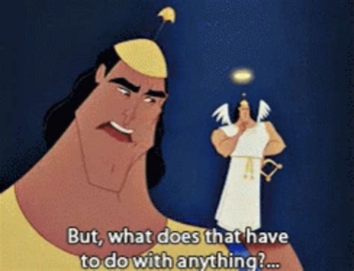 What does that have ___ with anything?: 2 wds.