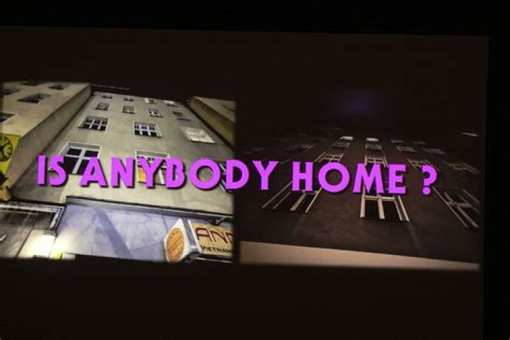 Word that precedes Is anybody home?